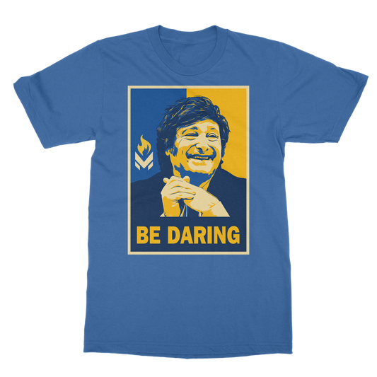 Javier Milei - Be Daring Classic Adult T-Shirt