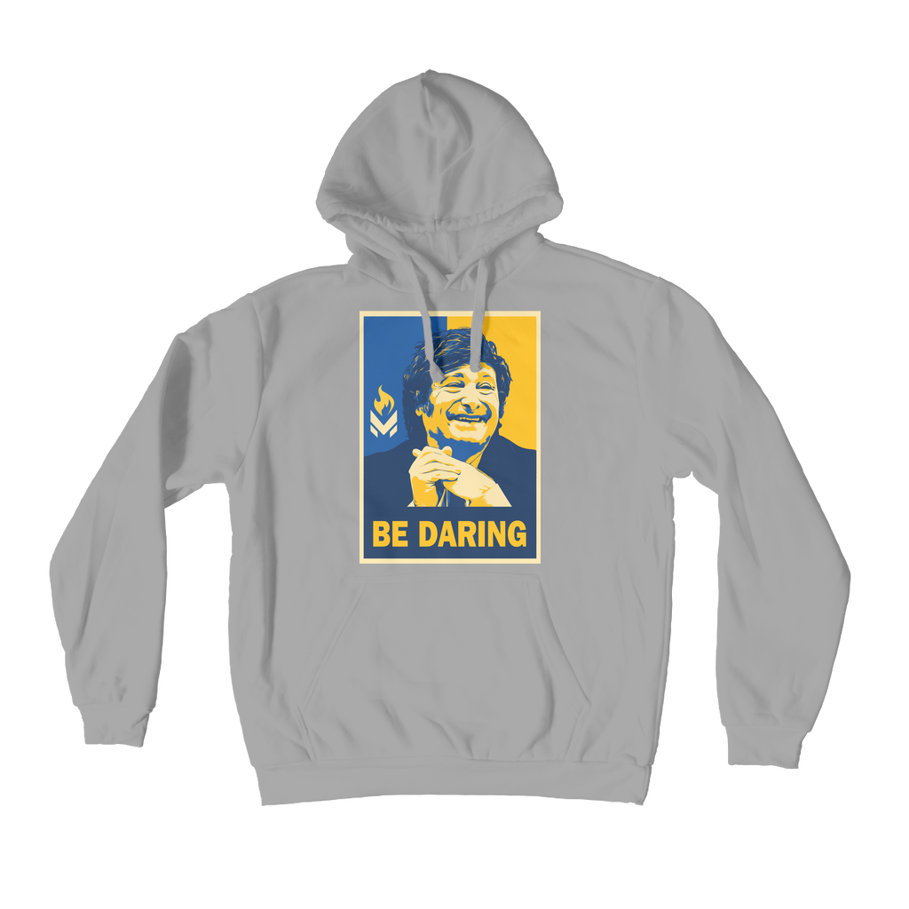 Javier Milei - Be Daring Premium Adult Hoodie