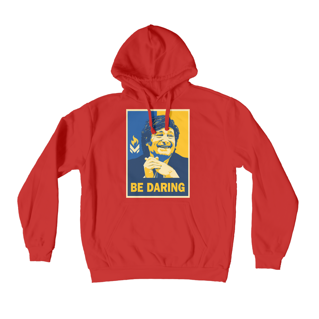 Javier Milei - Be Daring Premium Adult Hoodie