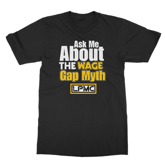 AMW Wage Gap Classic Adult T-Shirt