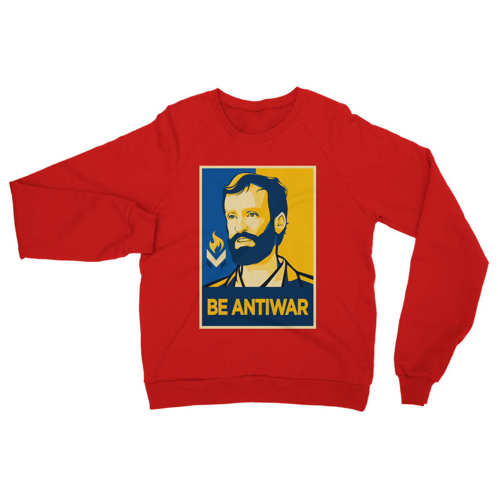 Scott Horton - Be Antiwar Classic Adult Sweatshirt