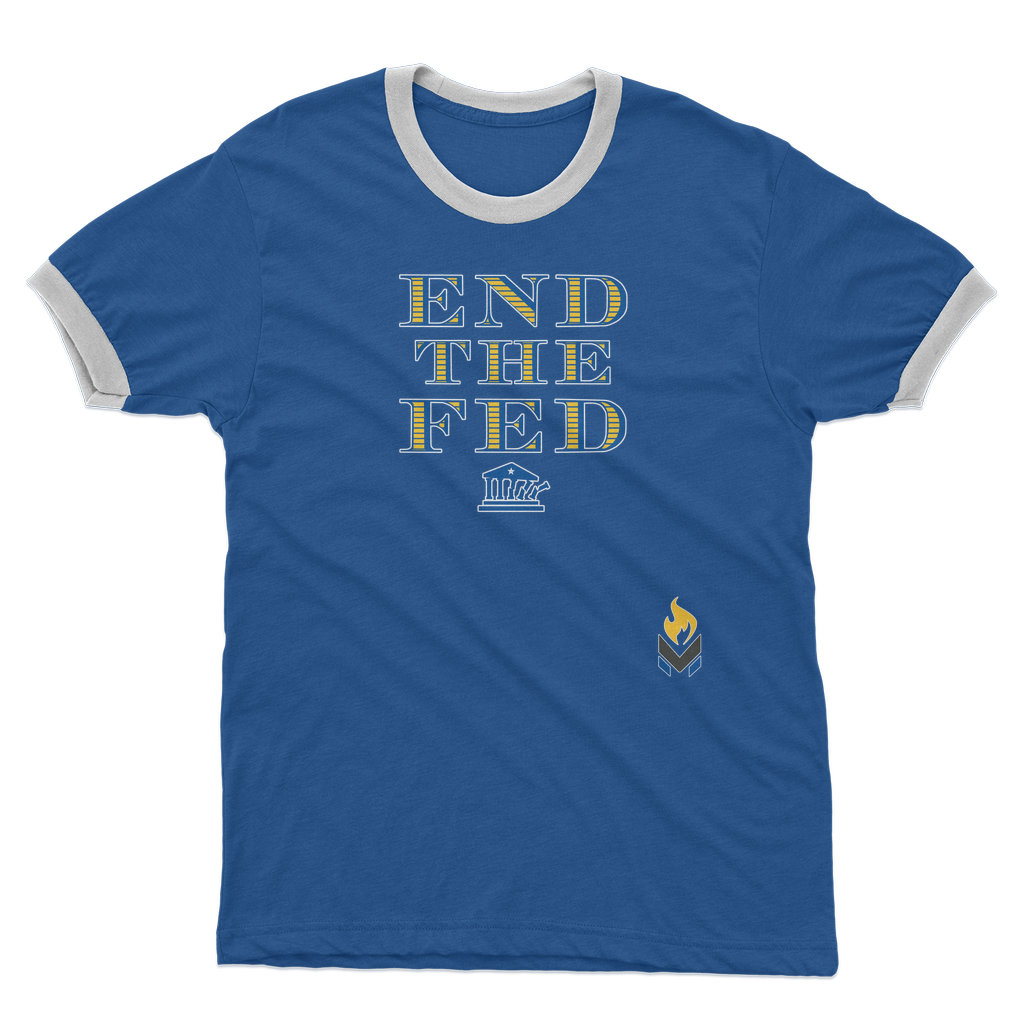 End The Fed Adult Ringer T-Shirt