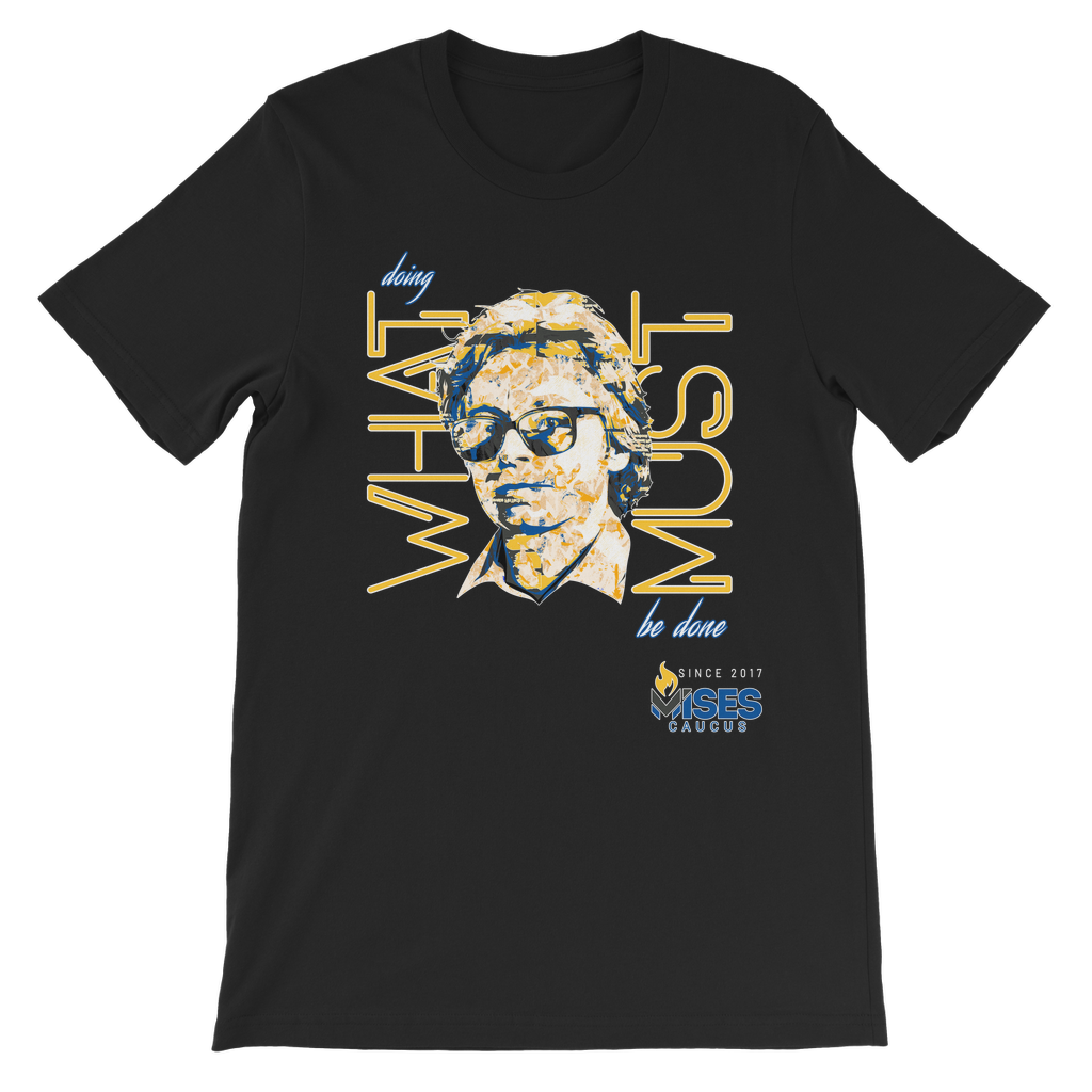 Hoppe - What Must Be Done Classic Kids T-Shirt