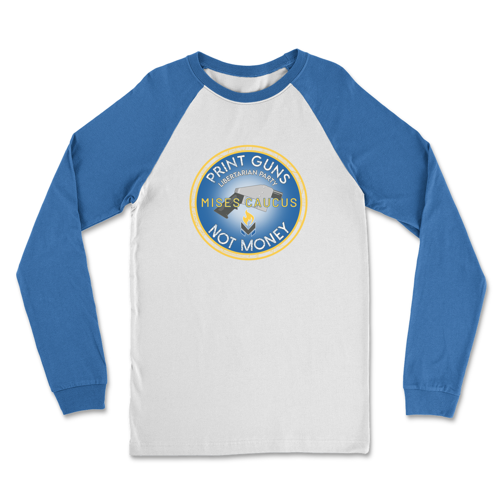 Print Guns Not Money Classic Raglan Long Sleeve Shirt