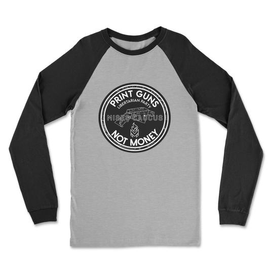 Print Guns Not Money B&W Classic Raglan Long Sleeve Shirt