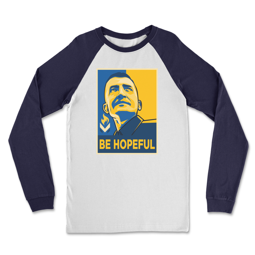 Michael Malice - Be Hopeful Classic Raglan Long Sleeve Shirt