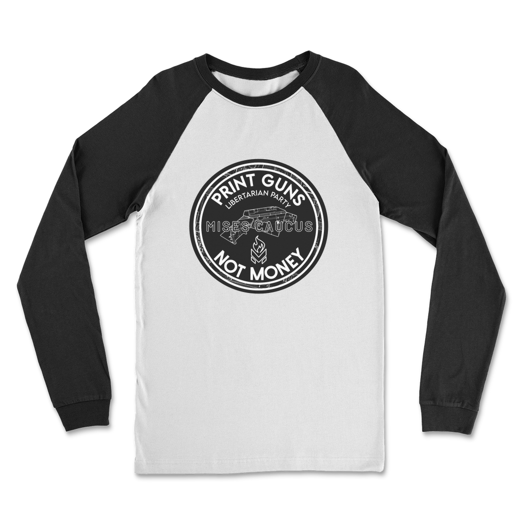Print Guns Not Money B&W Classic Raglan Long Sleeve Shirt
