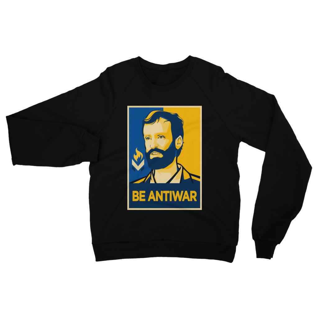 Scott Horton - Be Antiwar Classic Adult Sweatshirt
