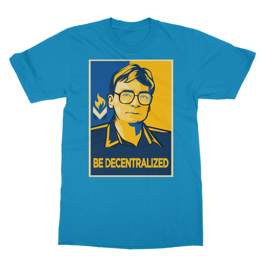 Hoppe - Be Decentralized Classic Adult T-Shirt