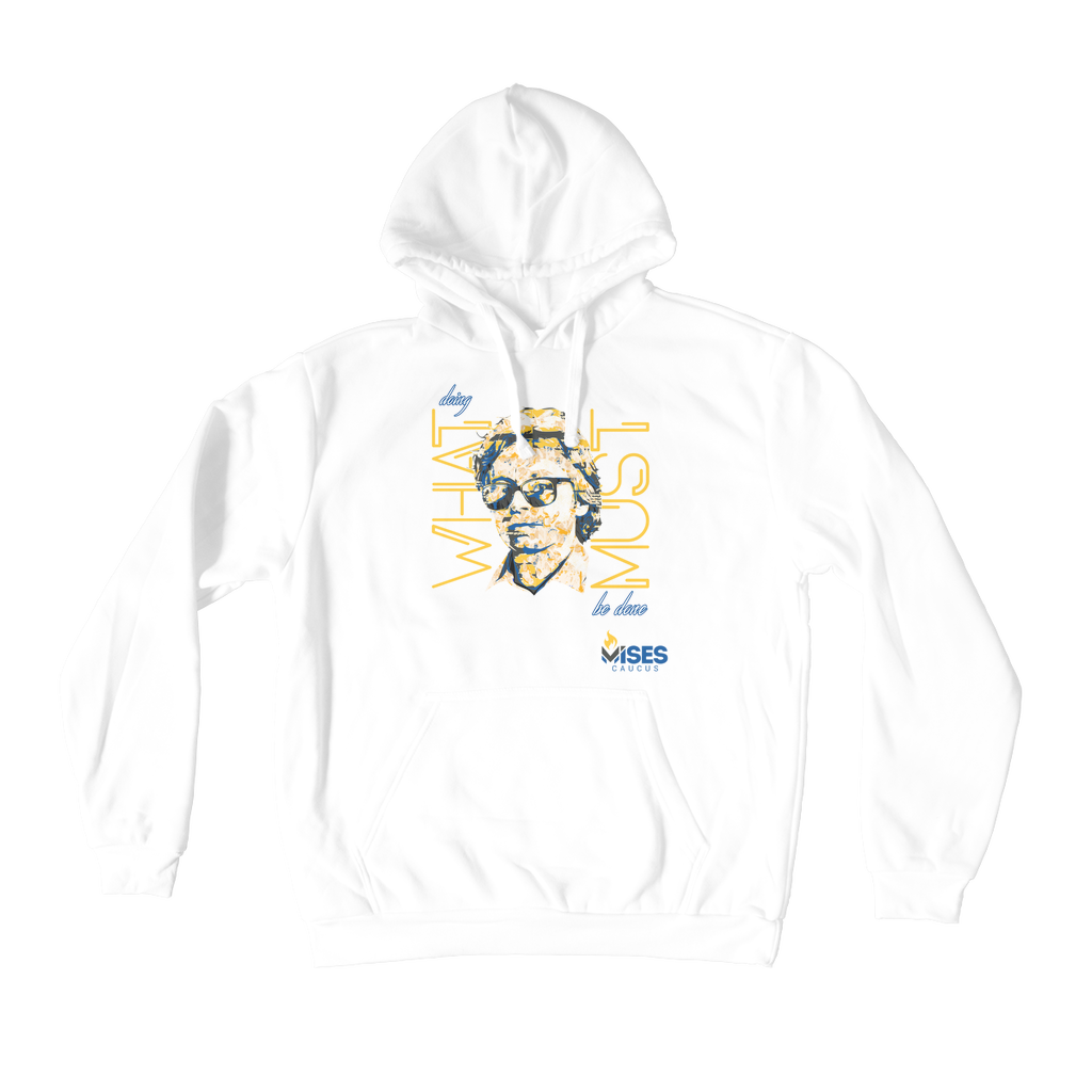 Hoppe - What Must Be Done Premium Adult Hoodie