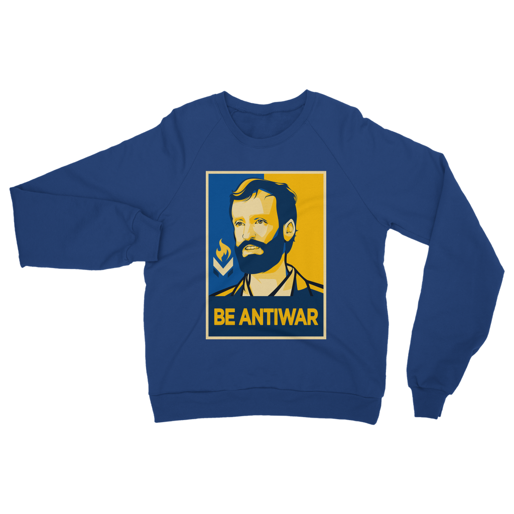 Scott Horton - Be Antiwar Classic Adult Sweatshirt
