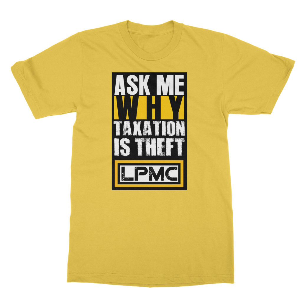 AMW Taxation Classic Adult T-Shirt