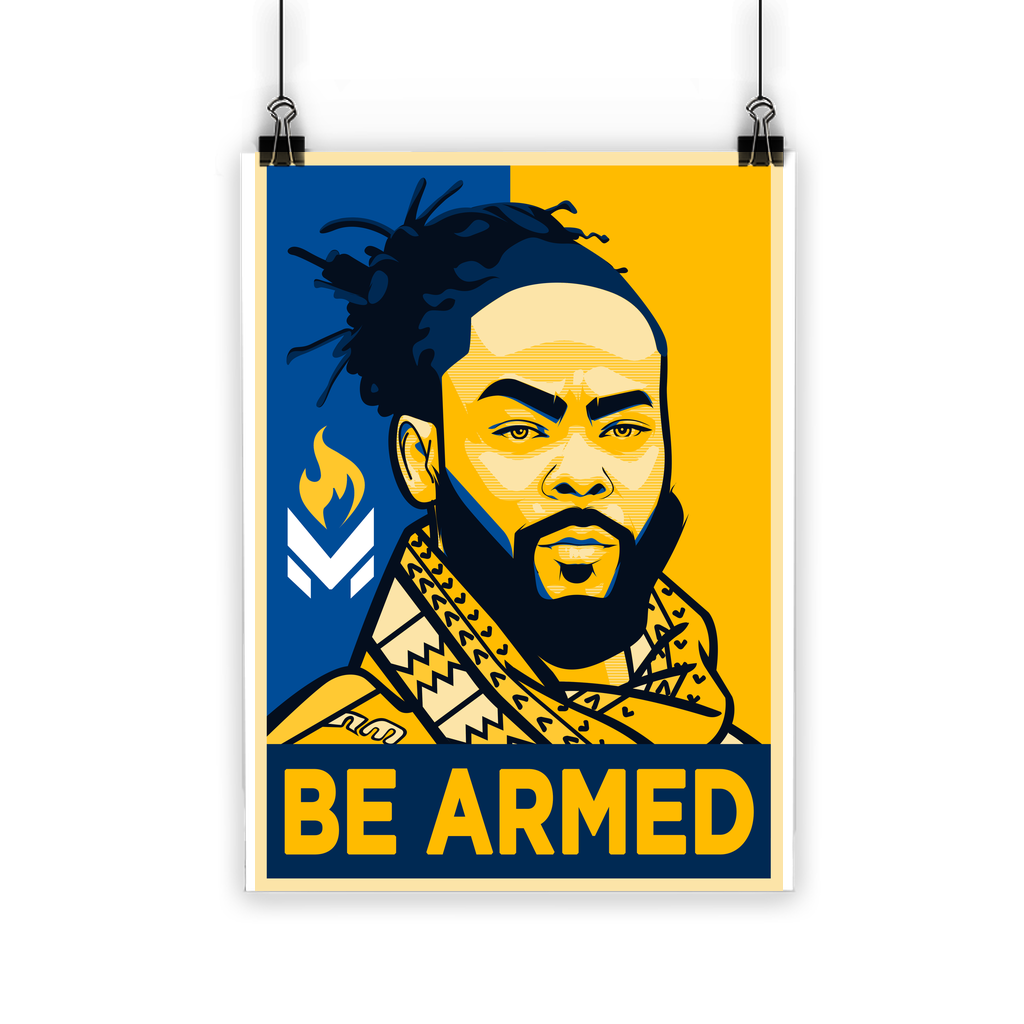 Maj Toure - Be Armed Classic Poster