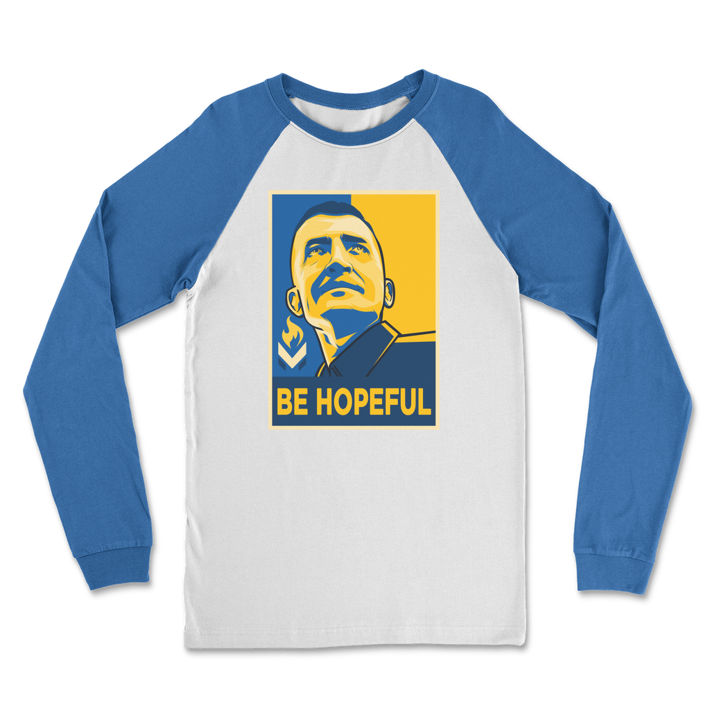 Michael Malice - Be Hopeful Classic Raglan Long Sleeve Shirt