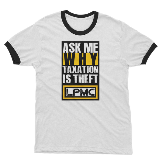 AMW Taxation Adult Ringer T-Shirt