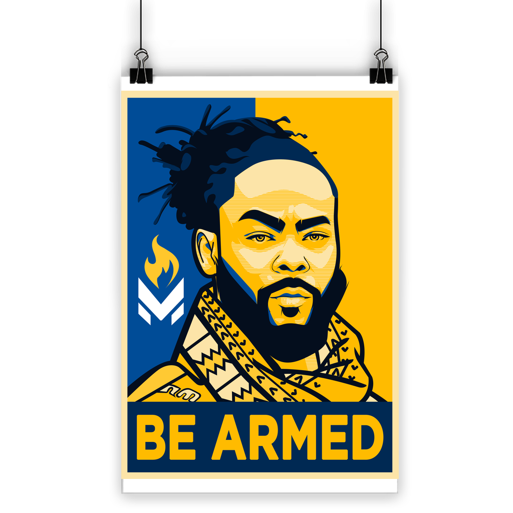 Maj Toure - Be Armed Classic Poster