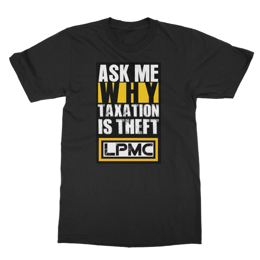 AMW Taxation Classic Adult T-Shirt