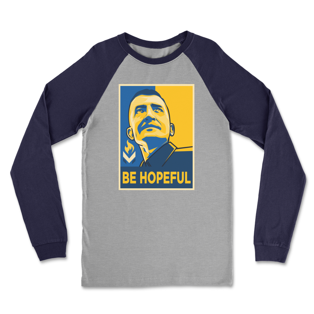 Michael Malice - Be Hopeful Classic Raglan Long Sleeve Shirt