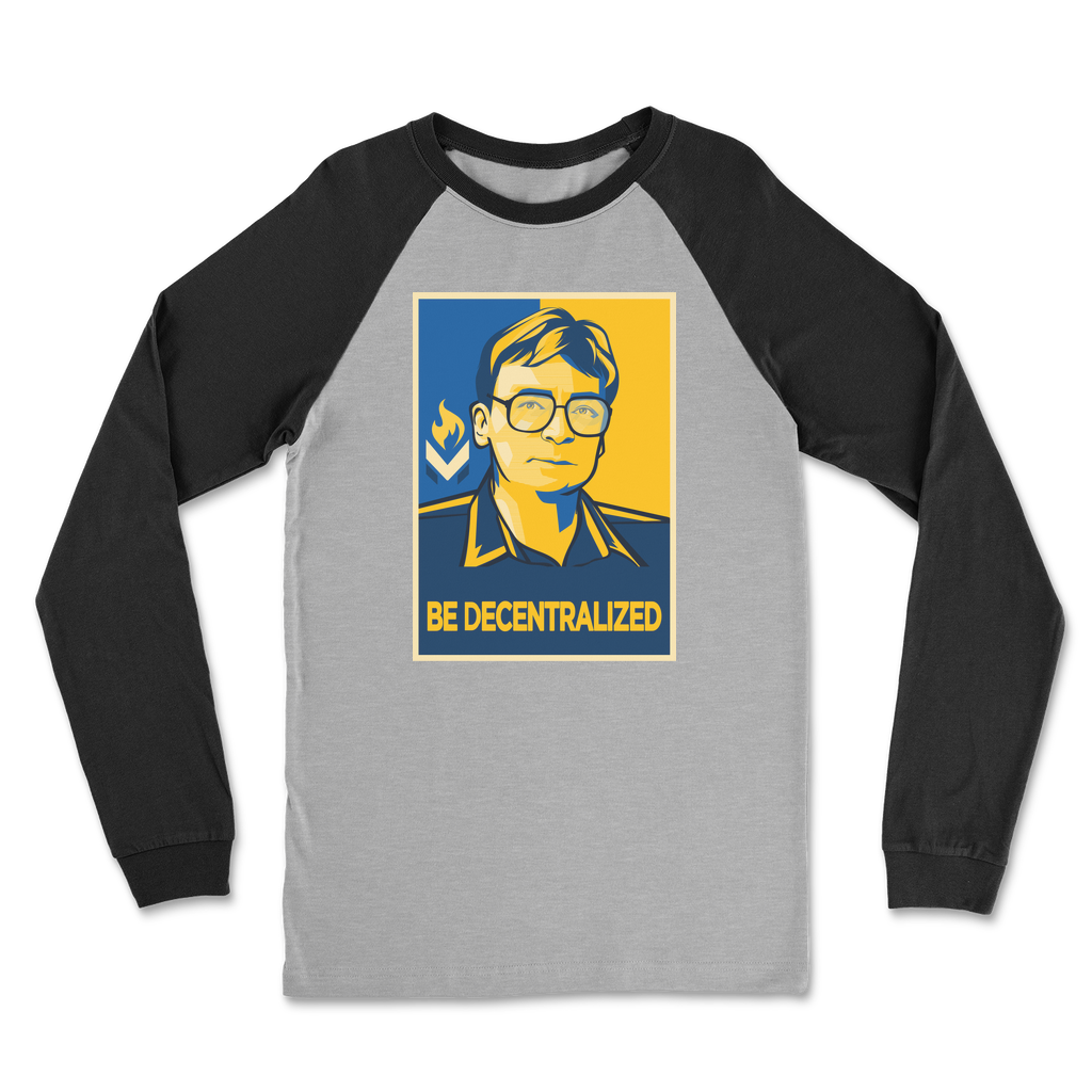 Hoppe - Be Decentralized Classic Raglan Long Sleeve Shirt