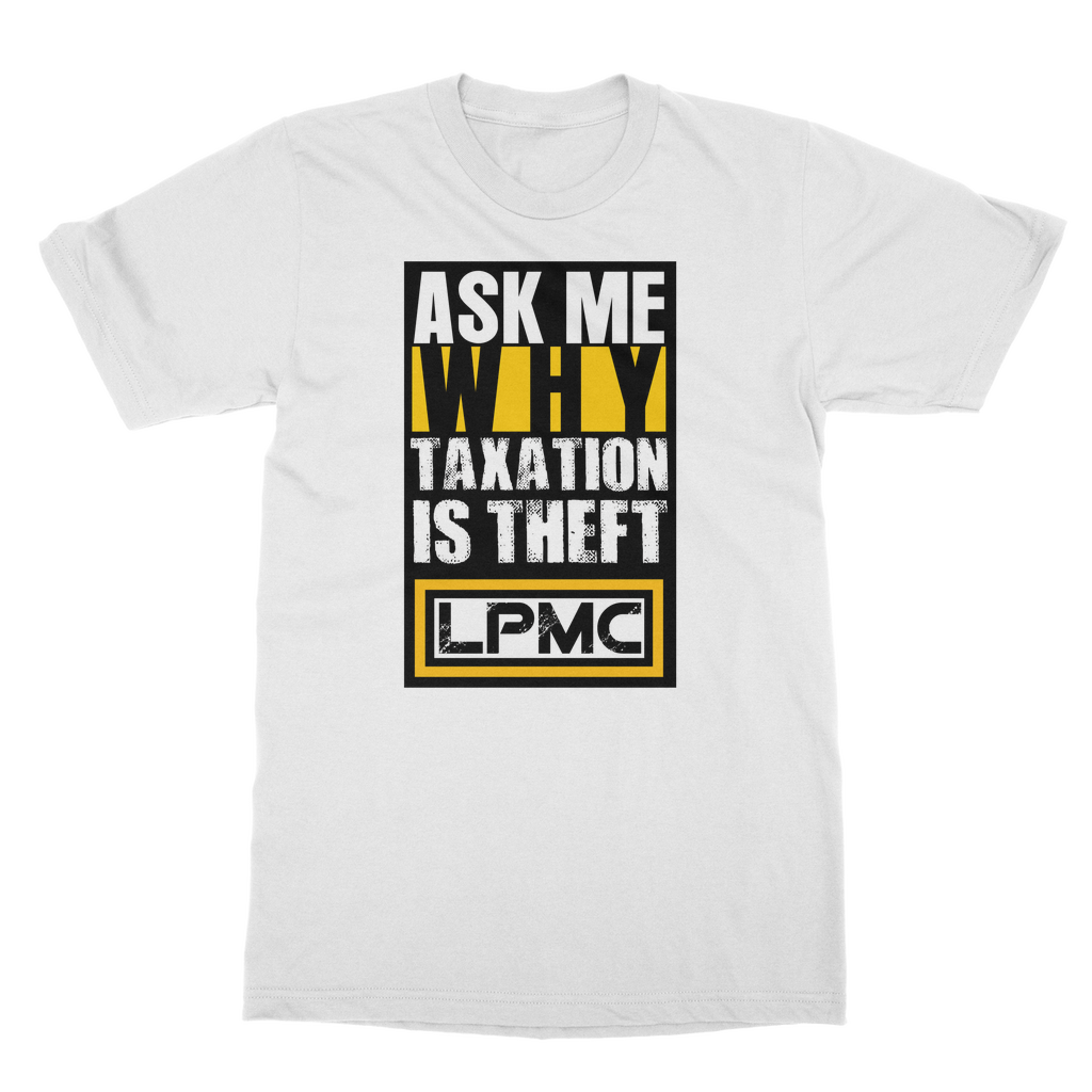 AMW Taxation Classic Adult T-Shirt