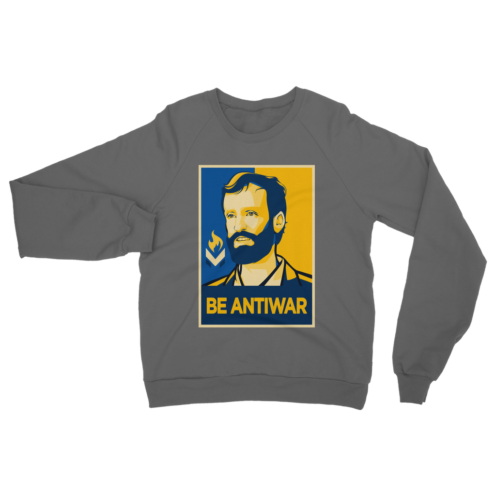 Scott Horton - Be Antiwar Classic Adult Sweatshirt