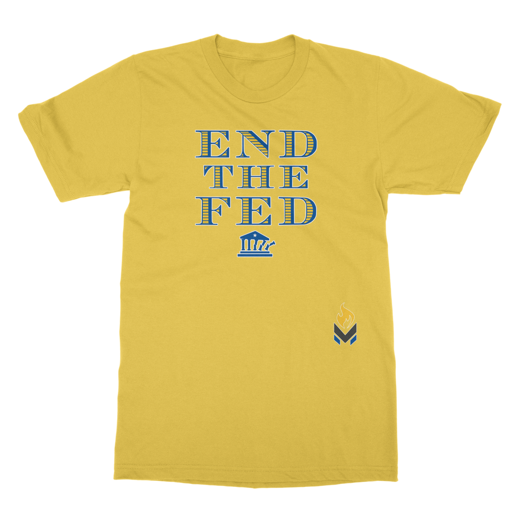 End The Fed Classic Adult T-Shirt