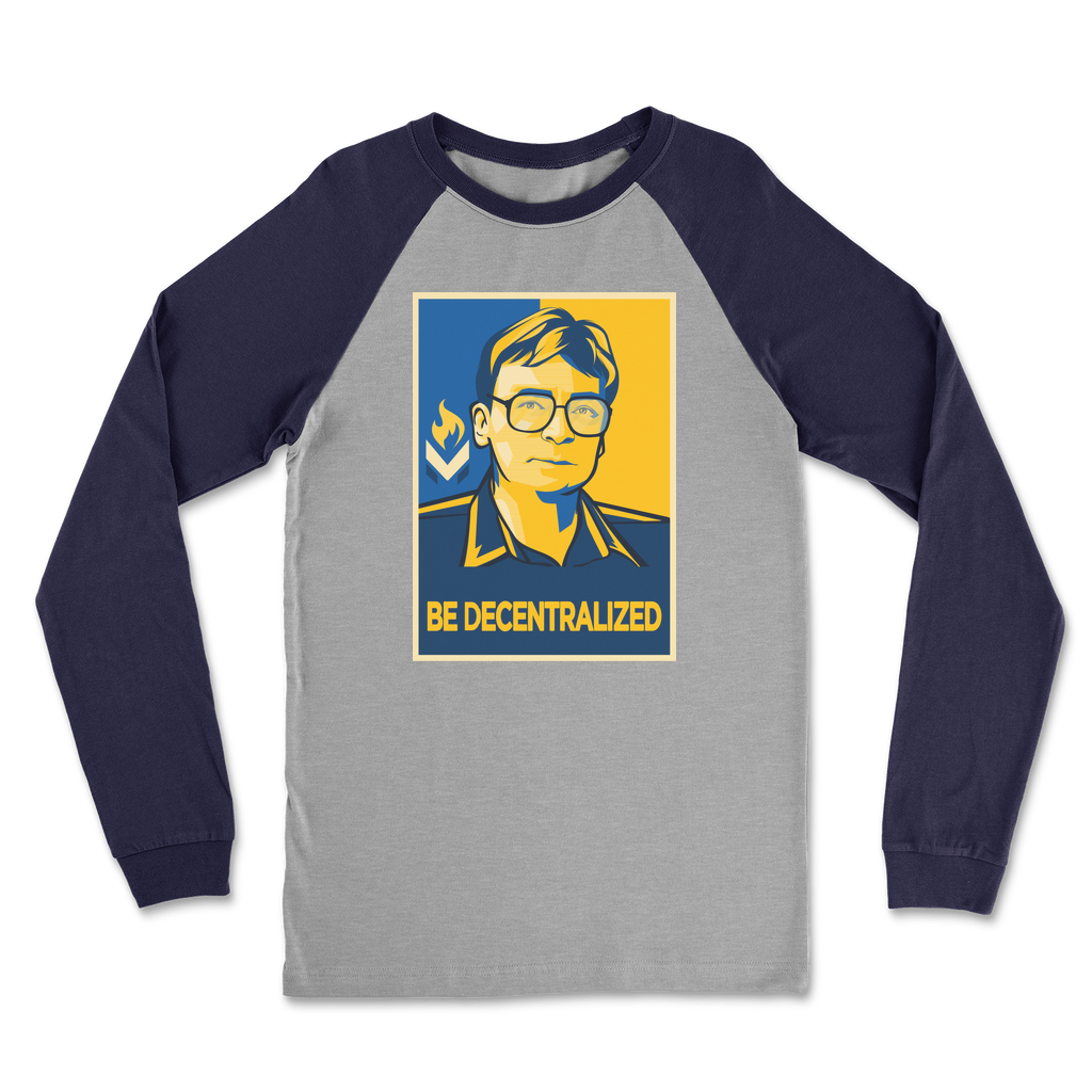 Hoppe - Be Decentralized Classic Raglan Long Sleeve Shirt