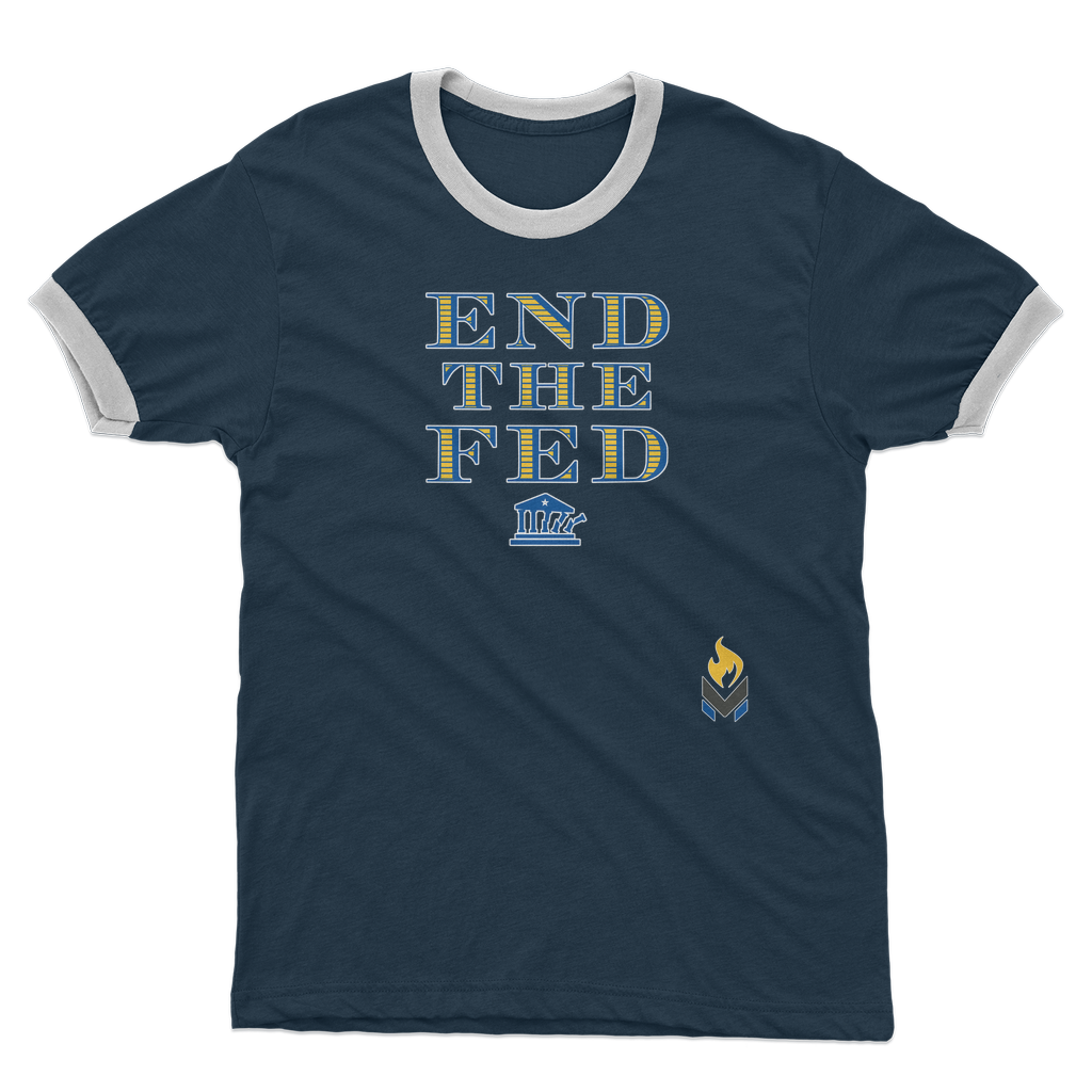 End The Fed Adult Ringer T-Shirt