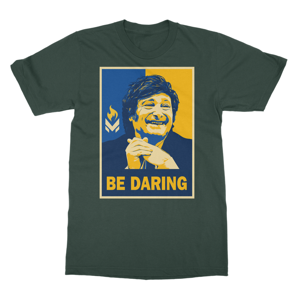 Javier Milei - Be Daring Classic Adult T-Shirt