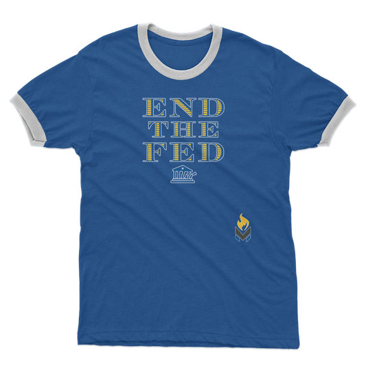 End The Fed Adult Ringer T-Shirt