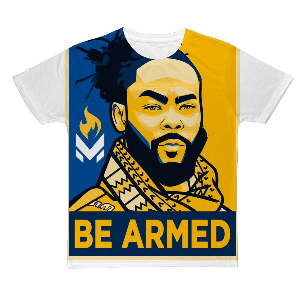 Maj Toure - Be Armed Classic Sublimation Adult T-Shirt