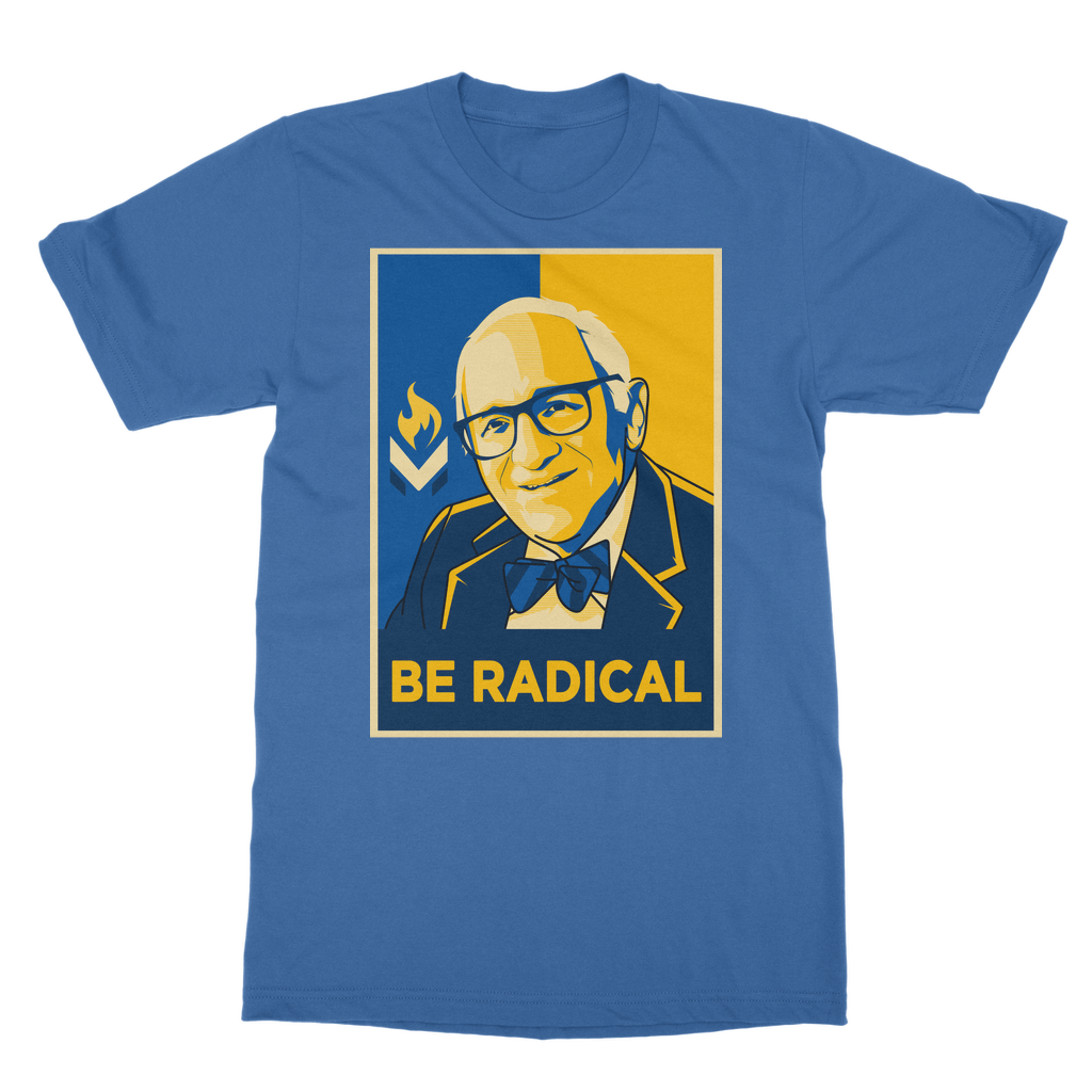 Murray Rothbard Be Radical Classic Adult T-Shirt