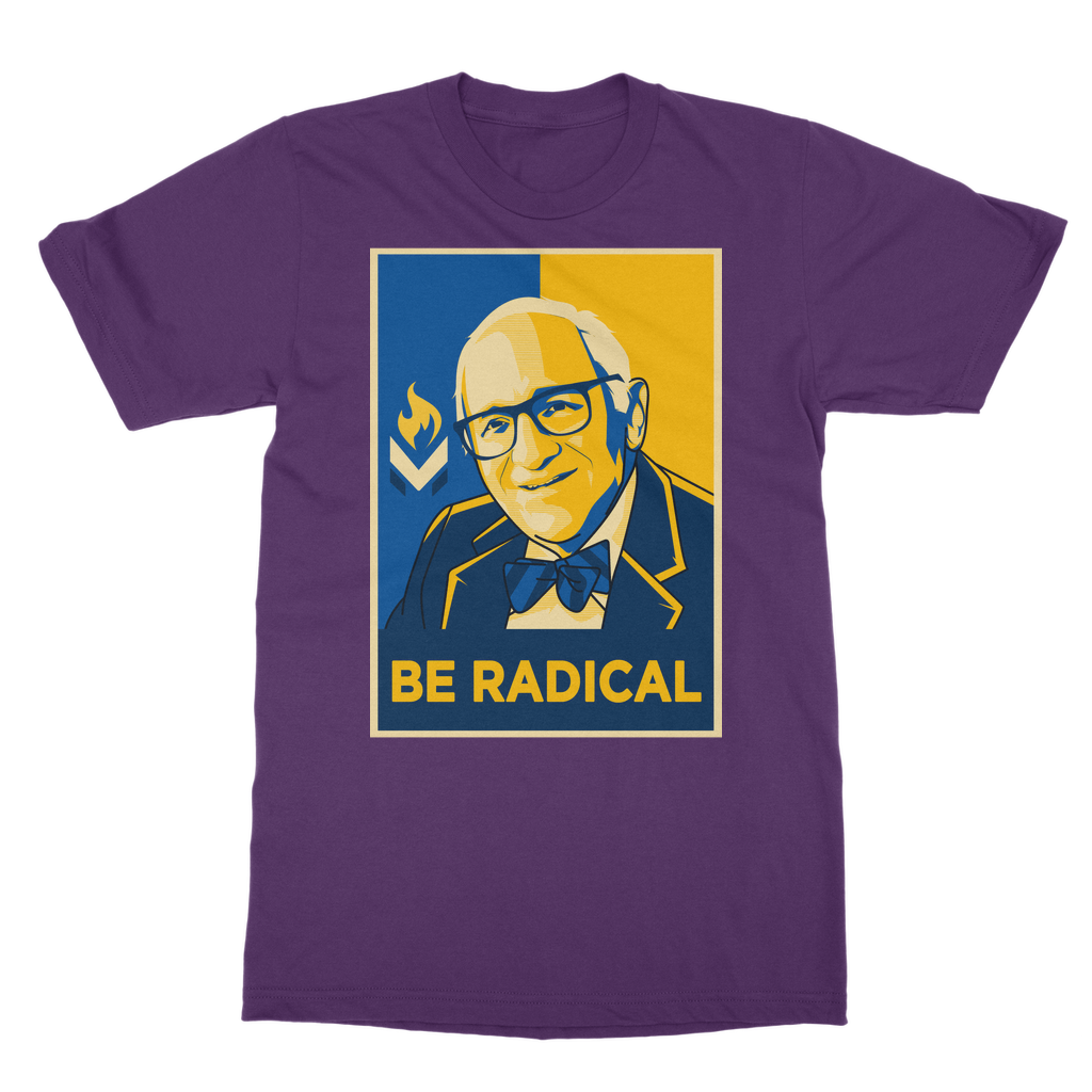 Murray Rothbard Be Radical Classic Adult T-Shirt