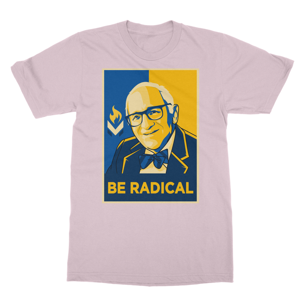 Murray Rothbard Be Radical Classic Adult T-Shirt